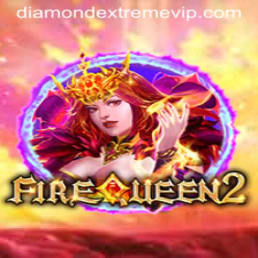 Exploring the Thrilling World of FireQueen2 and its DIAMOND EXTREME Feature