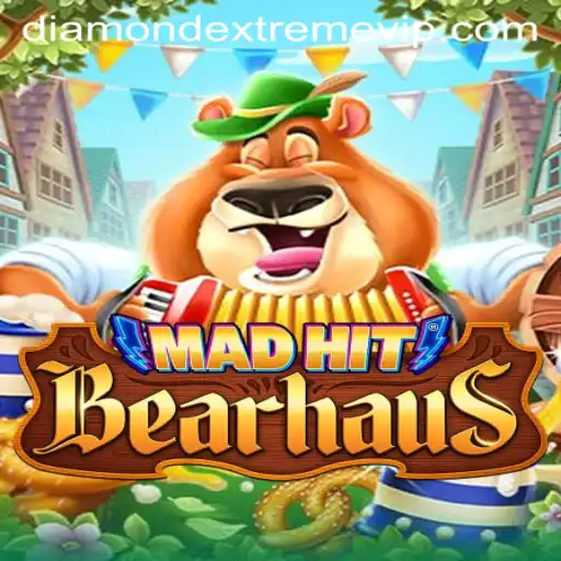 Exploring the Exciting World of MadHitBearhaus: An In-Depth Look at DIAMOND EXTREME