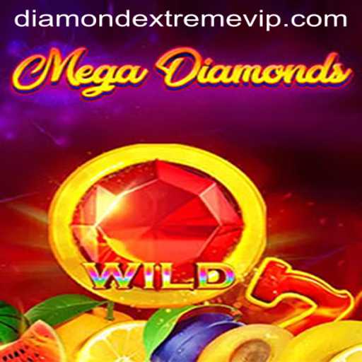 Discover the Exciting World of MegaDiamond: Unveiling DIAMOND EXTREME