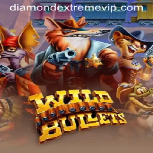 WildBullets: Unleashing the Thrill of DIAMOND EXTREME
